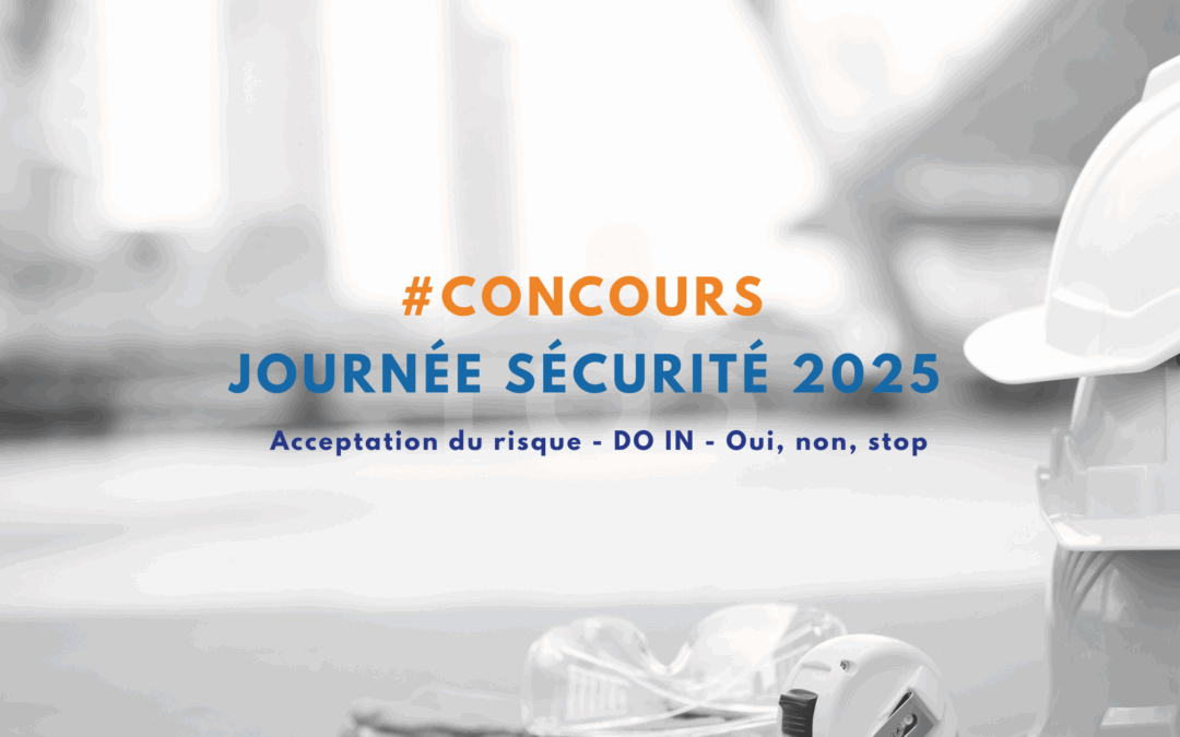 Journées Sécurité 2025 : Remportez une demi-journée d’atelier